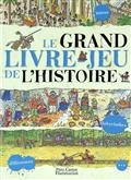 Le grand livre-jeu de l'histoire : Egypte, Gaule, Moyen Age