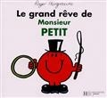 Le grand rêve de monsieur Petit