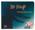 Le loup n'est peut-être pas loin...