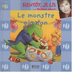 Bientôt, je lis. Le monstre glouton