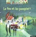 Le feu et les pompiers