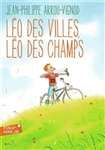 Léo des villes, Léo des champs