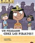 Les enfants du Nil, Vol. 09. Un pharaon chez les pirates!