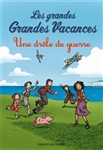 Les grandes grandes vacances, vol. 1