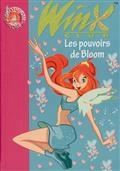 Winx Club, Volume 1, Les pouvoirs de Bloom