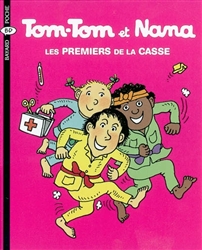 Tom-Tom et Nana Tome 10: Les premiers de la casse