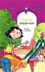 Lucie casse-cou