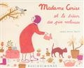 Madame Cerise et le trésor des pies voleuses