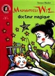 Mademoiselle Wiz, docteur magique