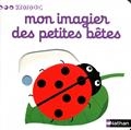 Mon imagier des petites bêtes