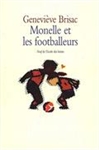 Monelle et les footballeurs