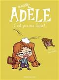 Mortelle Adele Volume 3, C'est pas ma faute