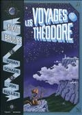 Le Mont des Brumes: Les voyages de Théodore