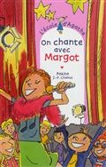 On chante avec Margot