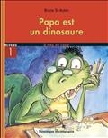 Papa est un dinosaure