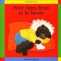 Petit Ours Brun et la sieste