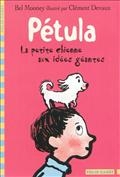 Pétula : la petite chienne aux idées géantes