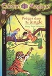 Pièges dans la jungle