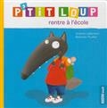 P'tit Loup rentre à l'école