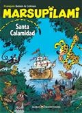 Marsupilami, Santa Calamidad