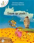 Sauve qui poule !