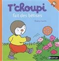 T'choupi fait des bêtises