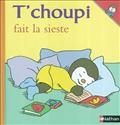 T'choupi fait la sieste