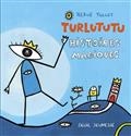 Turlututu, histoires magiques