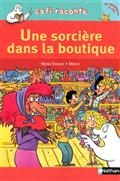 Une sorcière dans la boutique