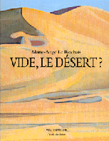 Vide, le désert ?