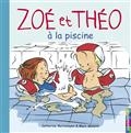 Volume 10, Zoé et Théo à la piscine