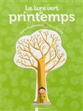 Le livre vert du printemps