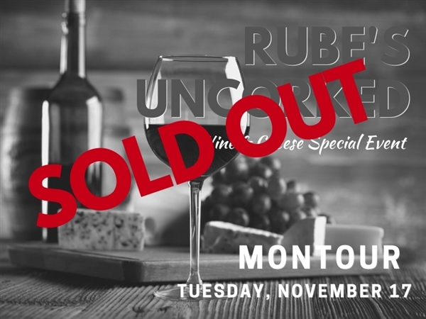 Rube's Uncorked Montour - November 17, 2020 Wine and Cheese Tasting