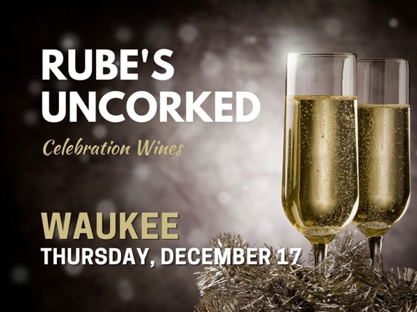 Rube's Uncorked Waukee - December 17, 2020 Wine Tasting