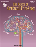 The Basics of Critical Thinking