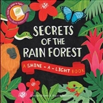 Secrets of the Rain Forest