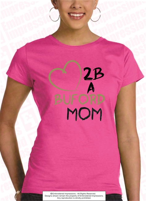 Luv 2 B Buford Mom Tee Shirt