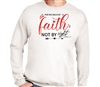 Walk By Faith Crewneck - 2 Corinthians 5:7