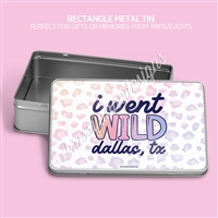 Rectangle Metal Tin | I Went Wild Dallas (GW 2024)