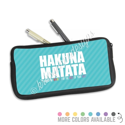 One Sided Zippered Pen Pouch - Hakuna Matata