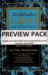 Mendelssohn's Elijah for Young Voices Preview Pack