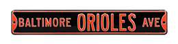 Baltimore Orioles Steel Street Sign-BALTIMORE ORIOLES AVE    