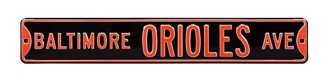 Baltimore Orioles Steel Street Sign-BALTIMORE ORIOLES AVE    