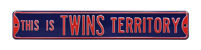 Minnesota Twins Steel Street Sign-THIS IS TWINS TERRITORY    