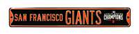 San Francisco Giants Steel Street Sign with Logo-WS 2014 Champions   