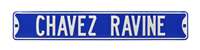 Los Angeles Dodgers Steel Street Sign-CHAVEZ RAVINE   