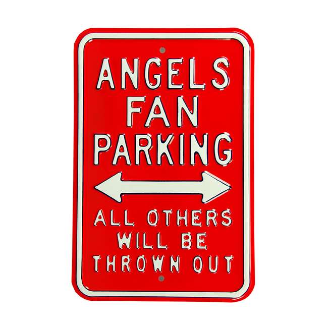 Los Angeles Angels Steel Parking Sign-ALL OTHER FANS THROWN OUT   