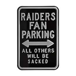 Las Vegas Raiders Steel Parking Sign-ALL OTHERS WILL BE SACKED   