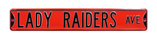 Texas Tech Red Raiders Steel Street Sign-LADY RAIDERS AVE   