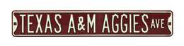 Texas A&M Aggies Steel Street Sign-TEXAS A&M AGGIES AVE    